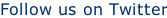 Follow us on Twitter