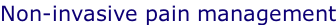 Non-invasive pain management